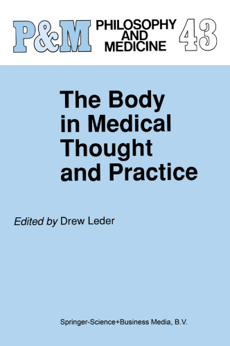 The Body in Medical Thought and Practice