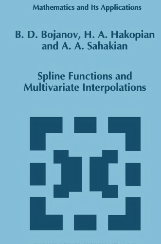 Spline functions and multivariate interpolations