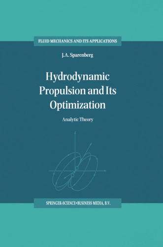 Hydrodynamic Propulsion and Its Optimization: Analytic Theory