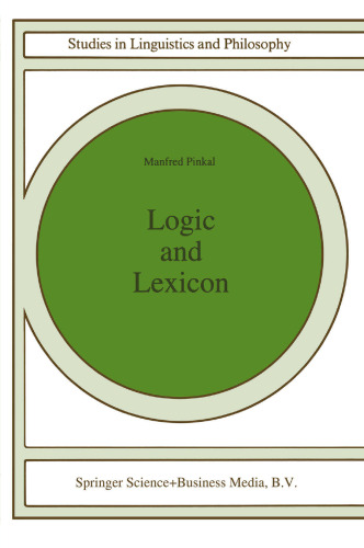 Logic and Lexicon: The Semantics of the Indefinite