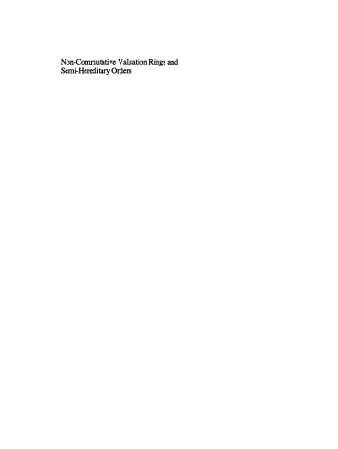Non-Commutative Valuation Rings and Semi-Hereditary Orders