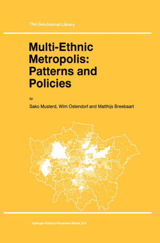Multi-Ethnic Metropolis: Patterns and Policies
