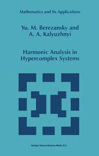 Harmonic analysis in hypercomplex systems