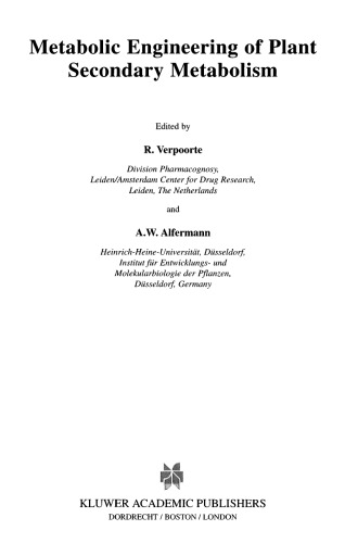 Metabolic Engineering of Plant Secondary Metabolism