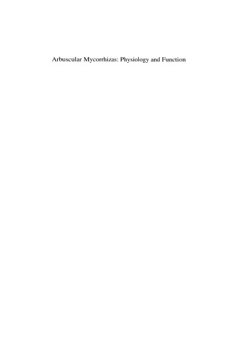 Arbuscular Mycorrhizas: Physiology and Function