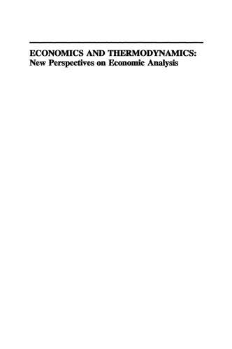 Economics and Thermodynamics: New Perspectives on Economic Analysis