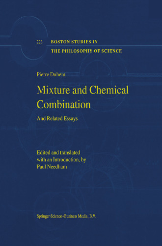 Mixture and Chemical Combination: And Related Essays