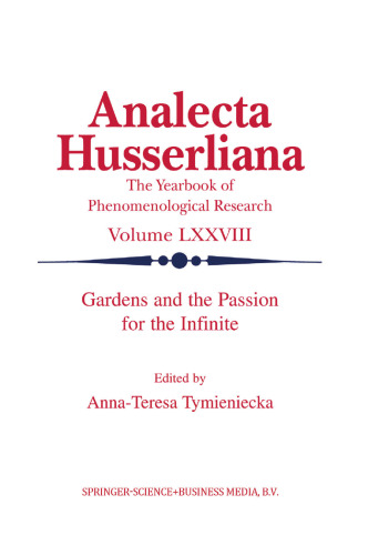 Gardens and the Passion for the Infinite