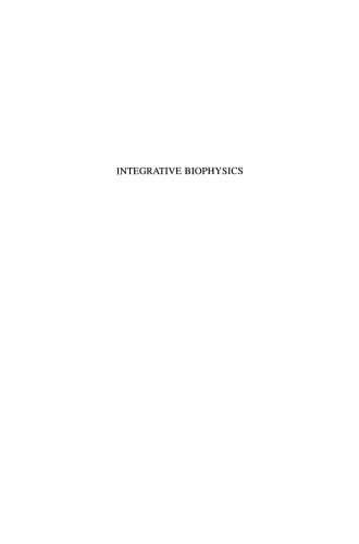 Integrative Biophysics: Biophotonics