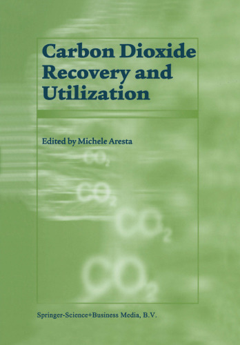 Carbon Dioxide Recovery and Utilization