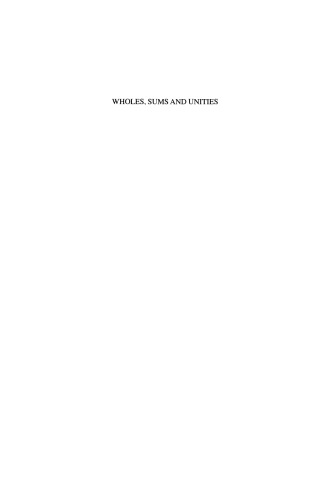 Wholes, Sums and Unities