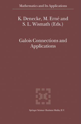 Galois Connections and Applications