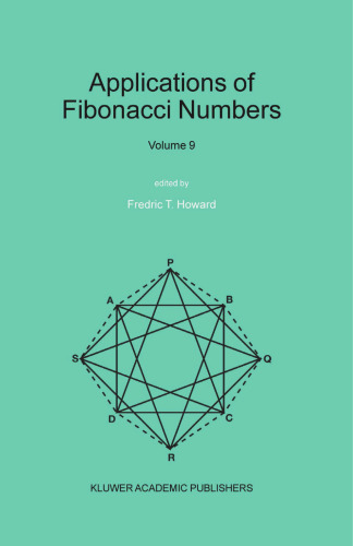 Applications of Fibonacci Numbers: Volume 9: Proceedings of The Tenth International Research Conference on Fibonacci Numbers and Their Applications