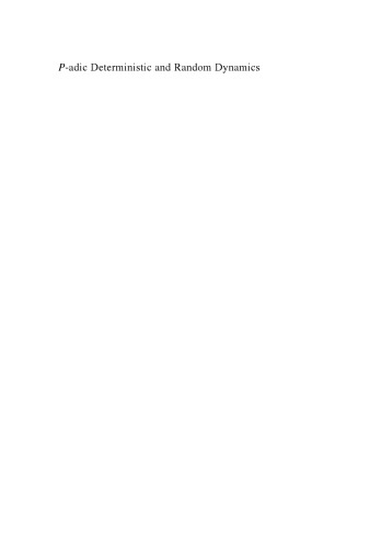 P-adic Deterministic and Random Dynamics