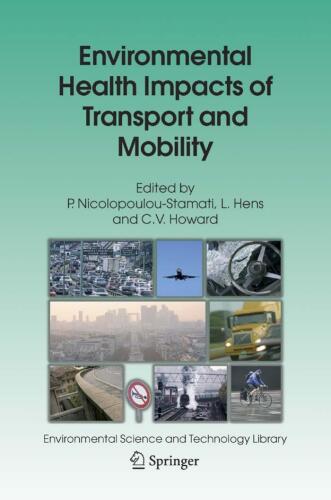 Environmental Health Impacts of Transport and Mobility