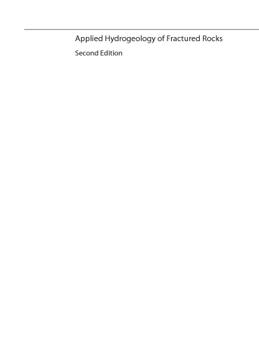 Applied Hydrogeology of Fractured Rocks: Second Edition