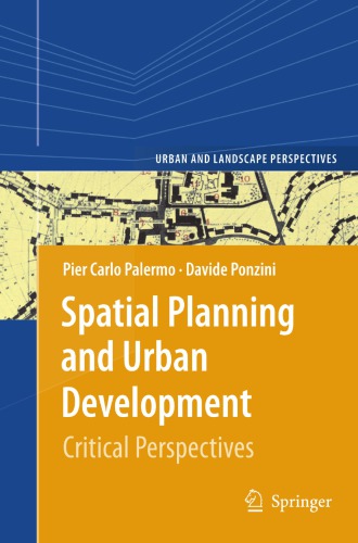 Spatial Planning and Urban Development: Critical Perspectives