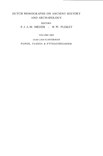 Power, paideia & Pythagoreanism: Greek identity, conceptions of the relationship between philosophers and monarchs, and political ideas in Philostratus' Life of Apollonius