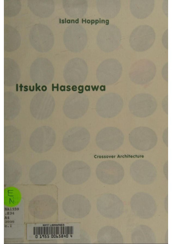 Itsuko Hasegawa island hopping crossover architecture