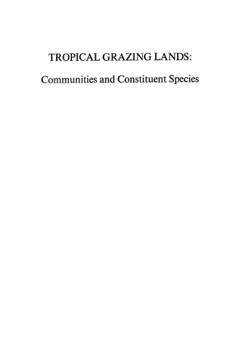 Tropical Grazing Lands: Communities and Constituent Species