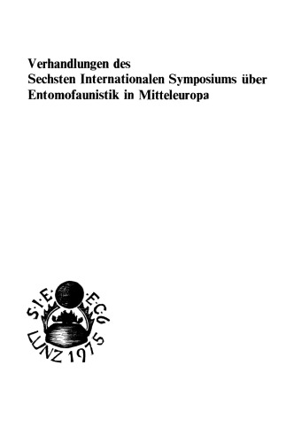 Verhandlungen des Sechsten Internationalen Symposiums uber Entomofaunistik in Mitteleuropa