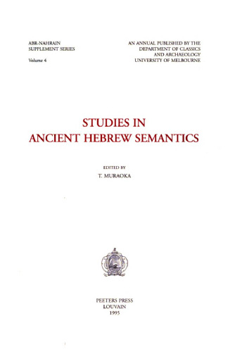 Studies in Ancient Hebrew Semantics