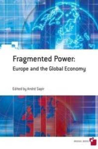 Fragmented power: Europe and the global economy