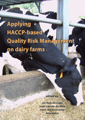 Applying HACCP-based Quality Risk Management on dairy farms