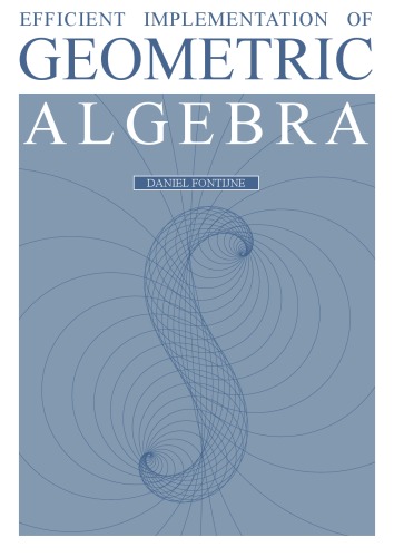 Efficient implementation of geometric algebra
