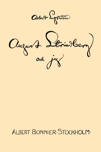 August Strindberg och jag