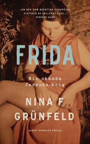 Frida: min okända farmors krig