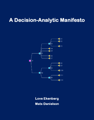 A Decision-Analytic Manifesto