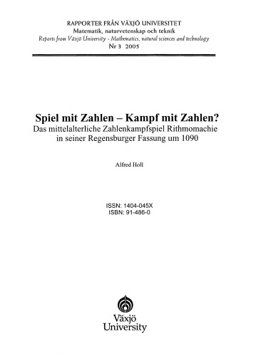 Spiel mit Zahlen-- Kampf mit Zahlen? : das mittelalterliche Zahlenkampfspiel Rithmomachie in seiner Regensburger Fassung um 1090