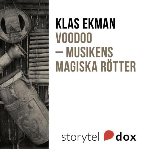 Voodoo: musikens magiska rötter