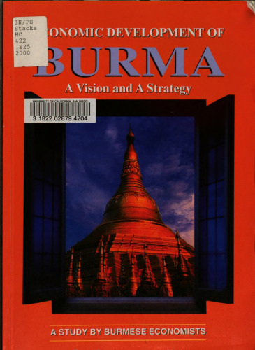 Economic Development of Burma: A Vision and A Strategy