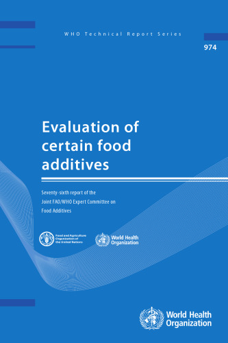 Evaluation of certain food additives