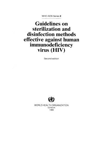 Guidelines on sterilization and disinfection methods effective against human immunodeficiency virus (HIV)