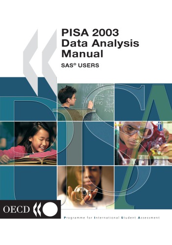 PISA 2003 Data Analysis Manual.