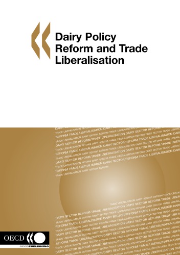 Dairy policy reform and trade liberalisation