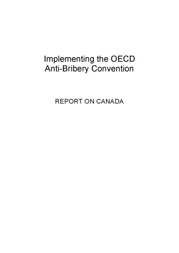 Implementing the OECD Anti-Bribery Convention: Report on Canada 2003