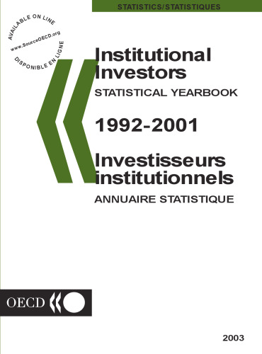 Institutional investors = Investisseurs institutionnels : Statistical yearbook = Annuaire statistique.