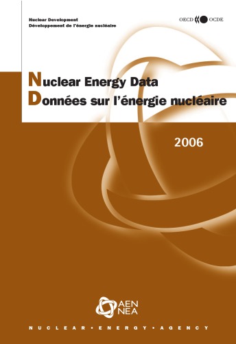 Nuclear Energy Data : 2006 Edition.