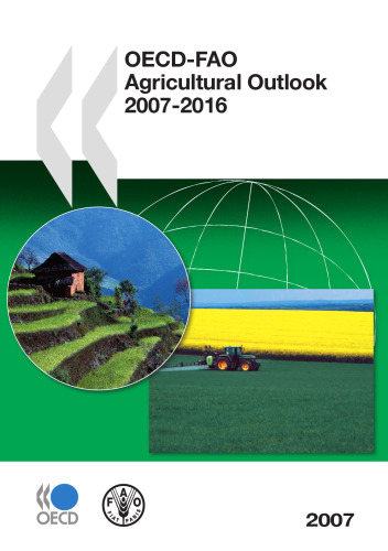 OECD-FAO Agricultural Outlook 2007-2016