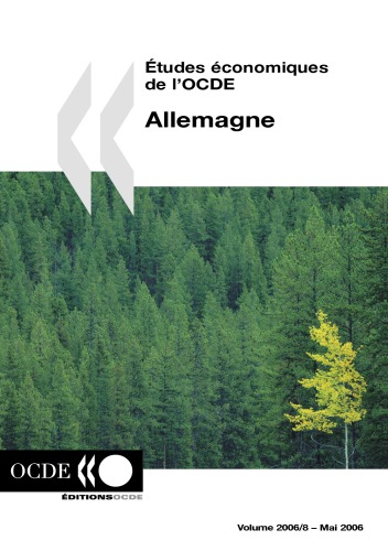 Études économiques de l’OCDE : Allemagne 2006.
