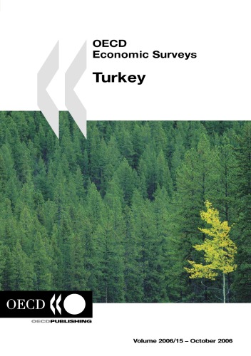 OECD Economic Surveys: Turkey, 2006