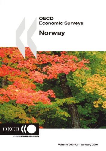 OECD Economic Surveys: Norway: 2007