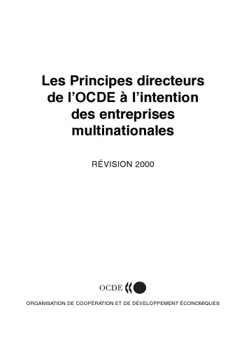 The OECD guidelines for multinational enterprises : revision 2000
