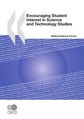 Encouraging student interest in science and technology studies