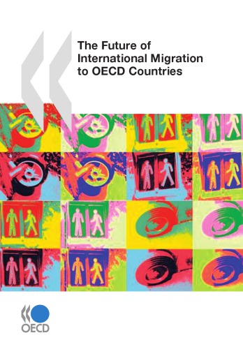 The future of international migration to OECD countries