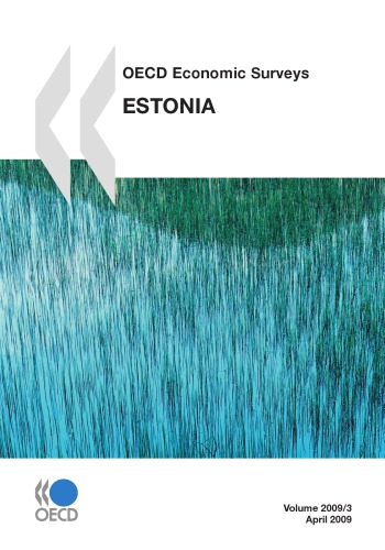 OECD Economic Surveys Estonia 2009